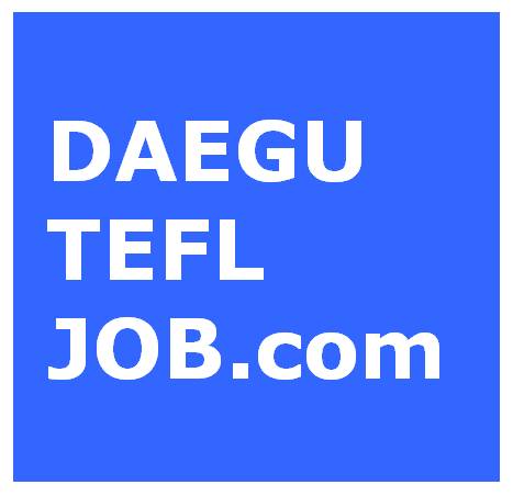 DAEGU TEFL JOB